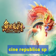 cine republica sp